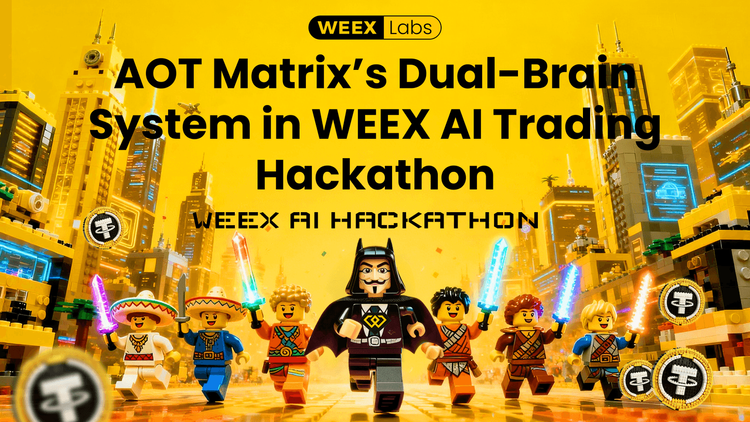 From Theory to Live Markets: AOT Matrix’s Dual-Brain System in WEEX AI Trading Hackathon